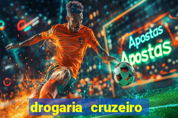 drogaria cruzeiro do sul